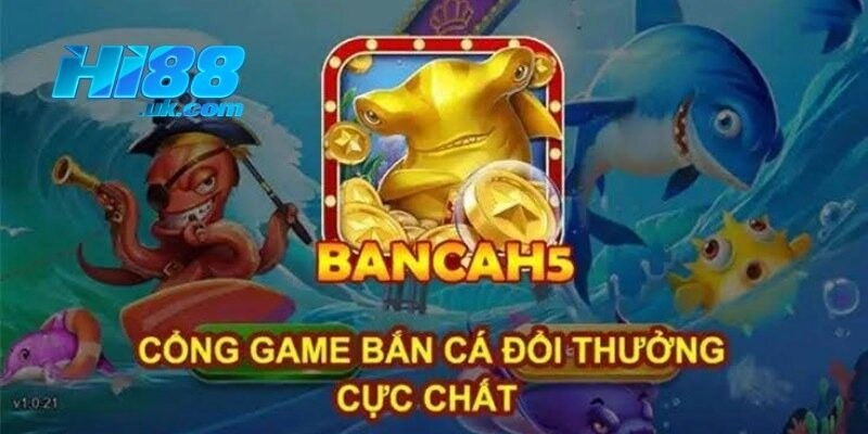 Khám Phá Tính Năng Đặc Biệt Của Game Bắn Cá Hi88